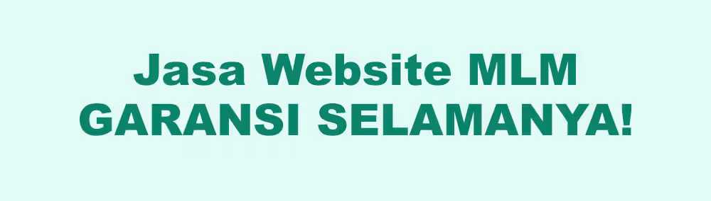 jasa website MLM di Lebak garansi selamanya