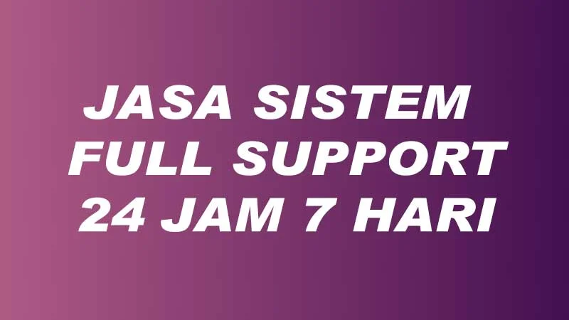 jasa sistem full suport oke