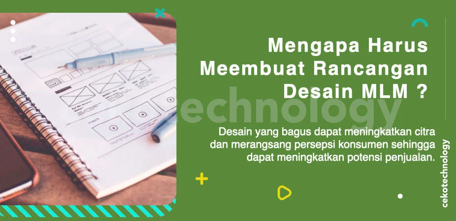 Mengapa Harus Membuat Rancangan Desain Website MLM
