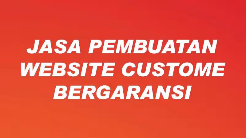 Jasa Pembuatan Website Custome Murah Mantab Oke Terbaik Gud